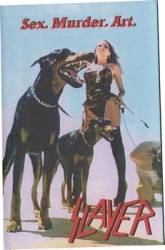 Slayer (USA) : Sex. Murder. Art.